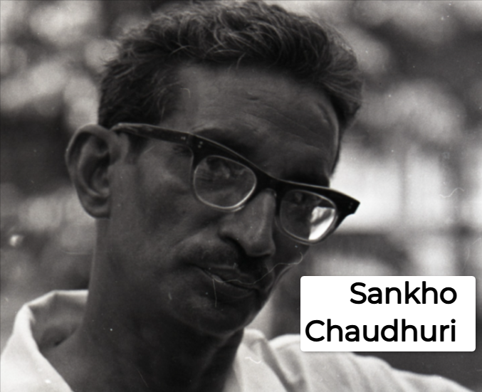 Sankho Chaudhuri Biography
