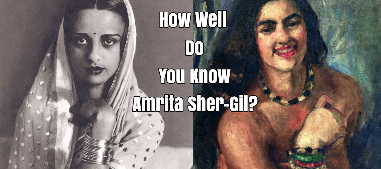 How Well Do You Know Amrita Sher-Gil?