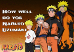 How Well Do You Know Naruto Uzumaki