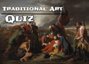 Traditional Art Quiz