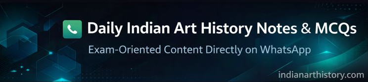 WhatsApp channel for the latest updates.INDIANARTHISTORY.COM
