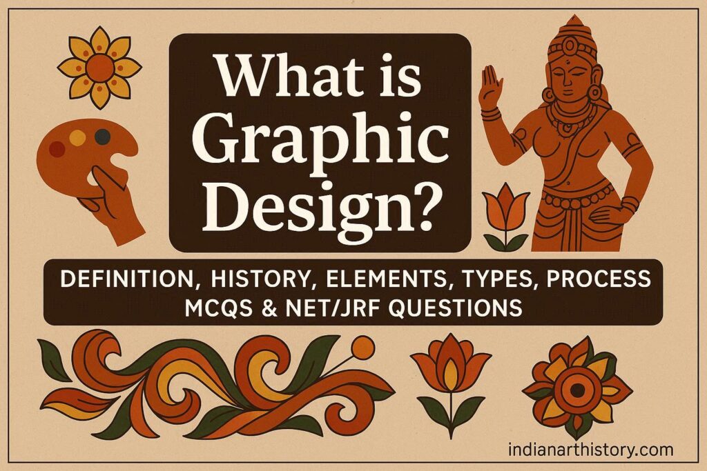 What is Graphic Design Definition, History, Elements, Types, Process MCQs & NETJRF Questions