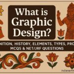 What is Graphic Design Definition, History, Elements, Types, Process MCQs & NETJRF Questions