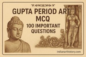 गुप्तकालीन कला MCQ