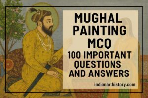 मुगल चित्रकला MCQ