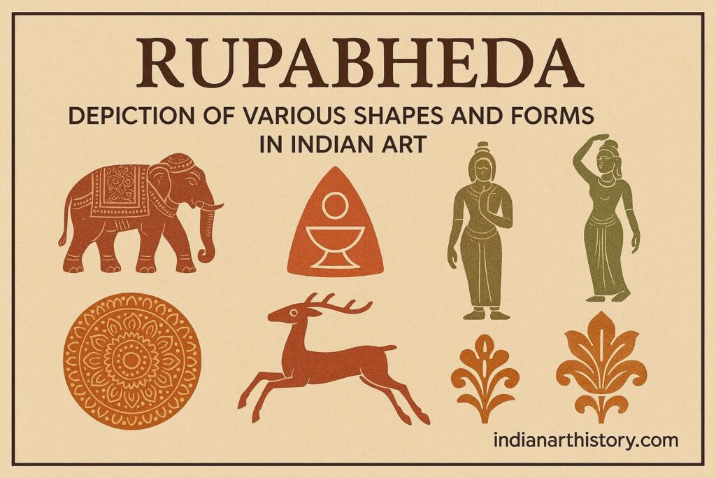 रूपभेद - भारतीय कला में विभिन्न आकृतियों और रूपों का चित्रण