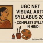 UGC NET Visual Arts Syllabus 2026 — सम्पूर्ण पाठ्यक्रम हिंदी में