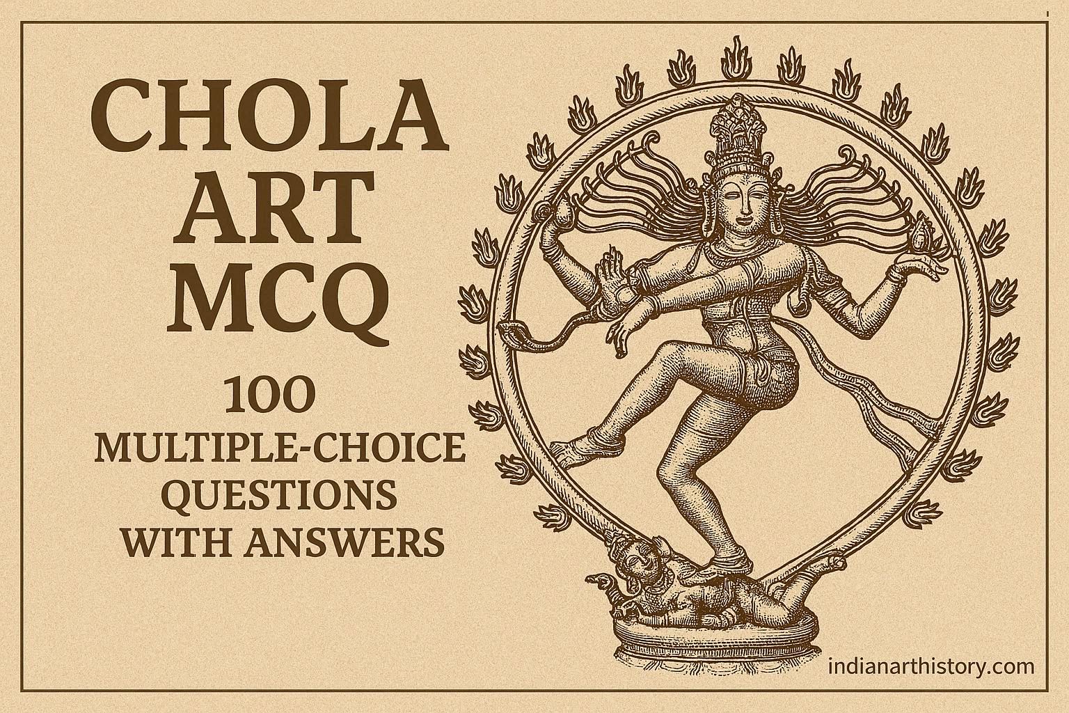 चोल कला MCQ 100 बहुविकल्पीय प्रश्न उत्तर सहित