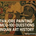 तंजौर चित्रकला MCQ