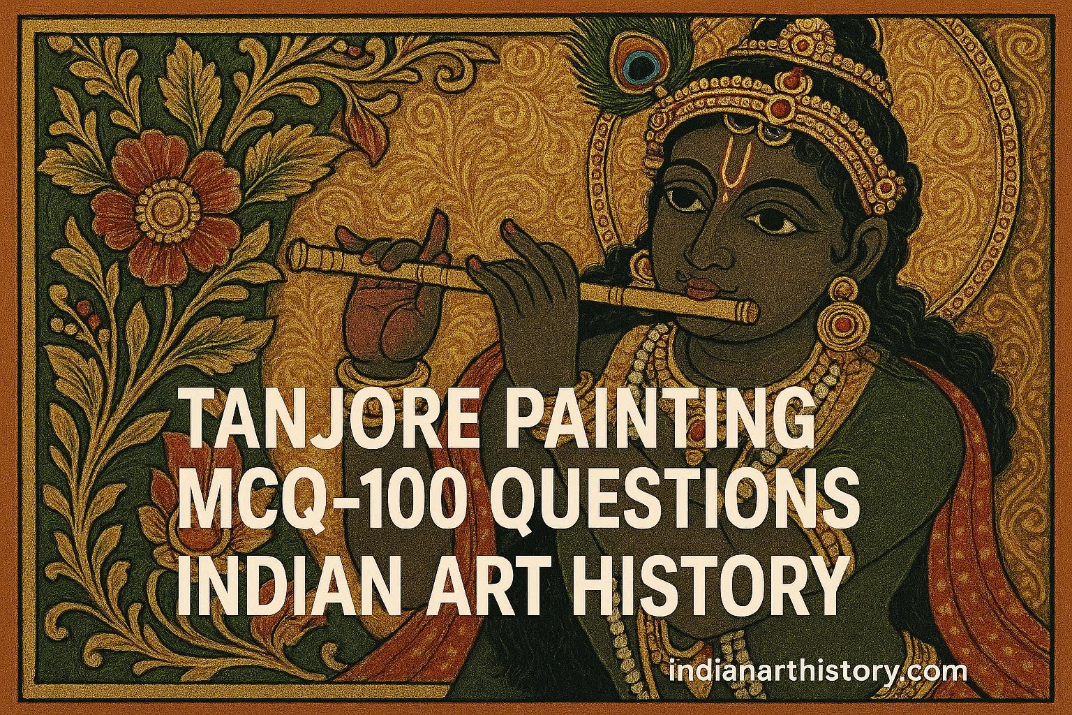 तंजौर चित्रकला MCQ