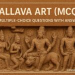 पल्लव कला MCQ 100 बहुविकल्पीय प्रश्न उत्तर सहित