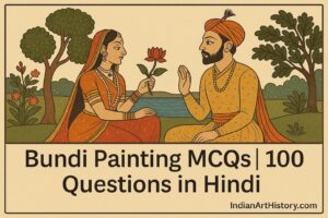 बूंदी चित्रकला MCQ 100 Questions in Hindi