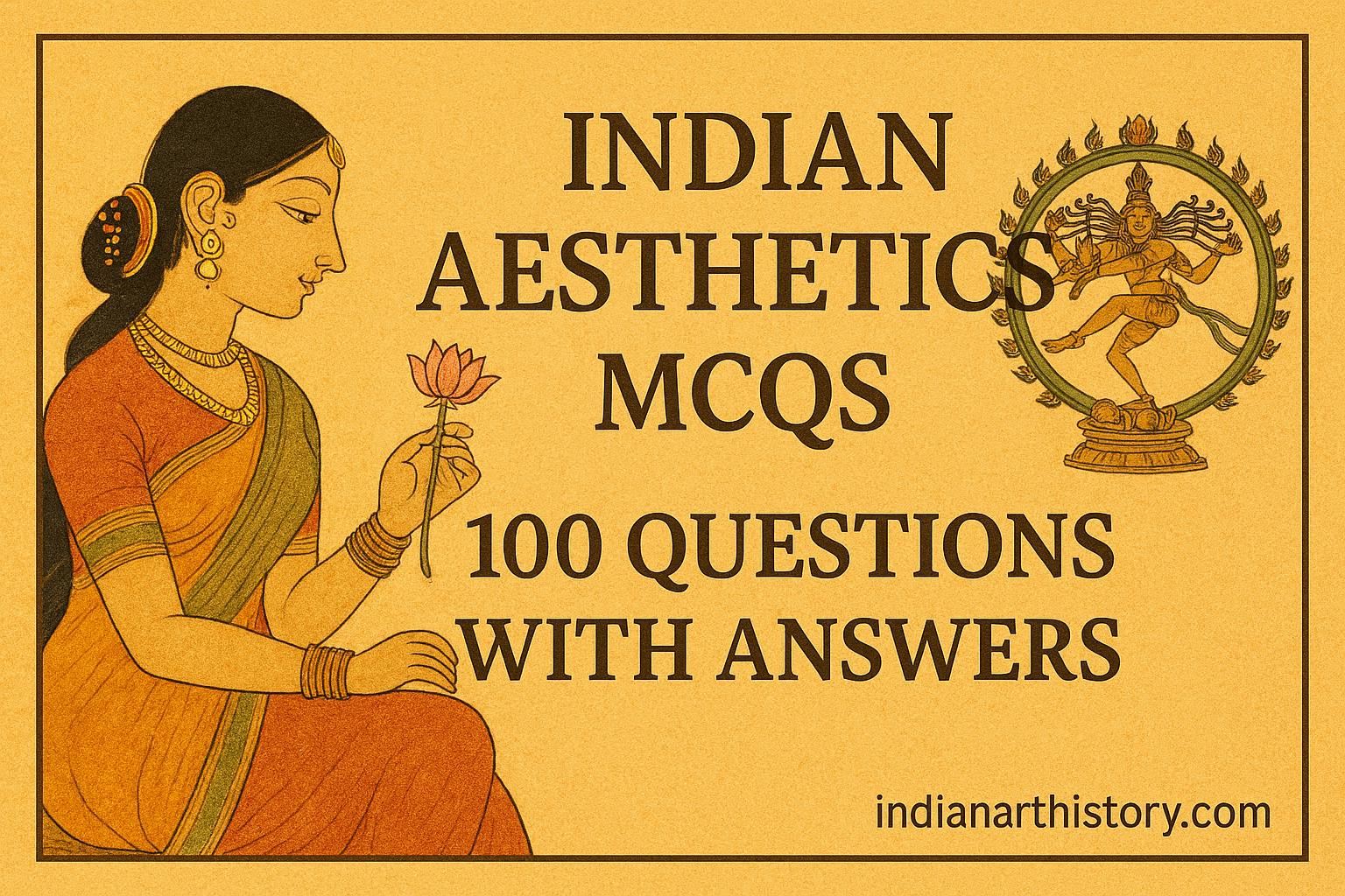 भारतीय सौंदर्यशास्त्र MCQ in Hindi 100 प्रश्न उत्तर सहित