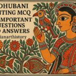 मधुबनी चित्रकला MCQ