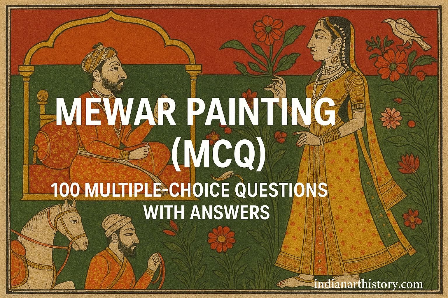 मेवाड़ चित्रकला MCQ 100 बहुविकल्पीय प्रश्न उत्तर सहित