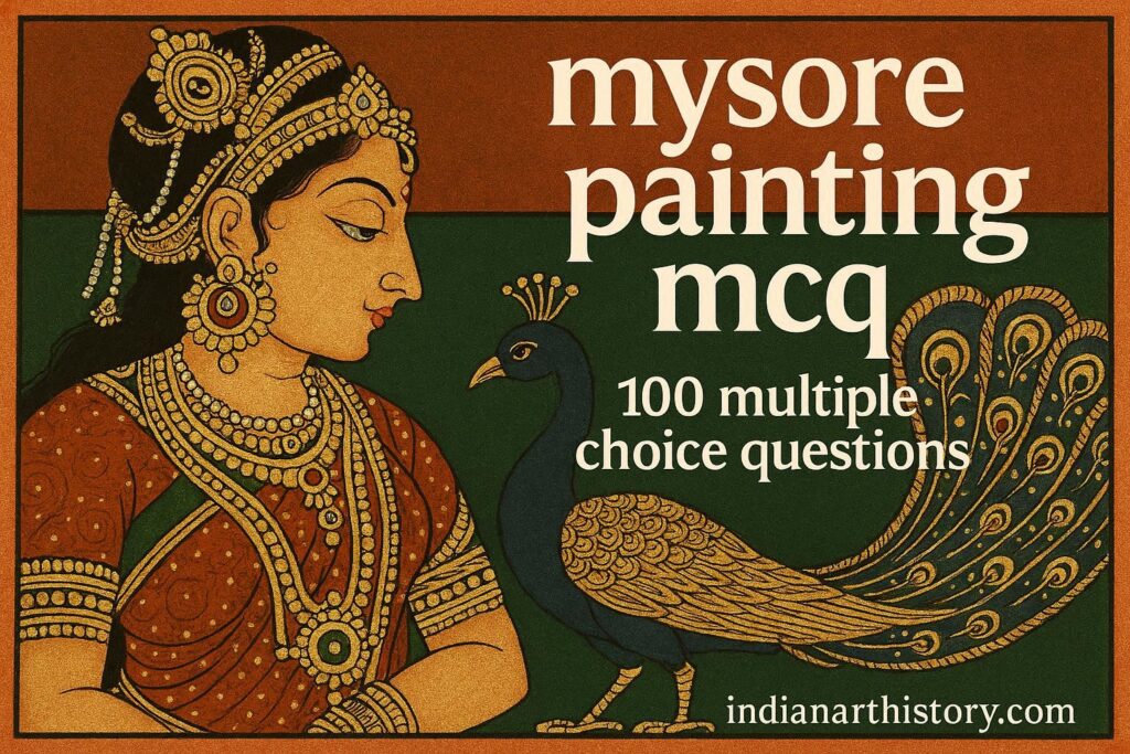 मैसूर चित्रकला MCQ