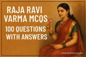 राजा रवि वर्मा MCQ in Hindi 100 प्रश्न उत्तर सहित