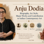 अंजू डोडिया जीवन परिचय, कला शैली, प्रमुख कृतियाँ और भारतीय समकालीन कला में योगदान