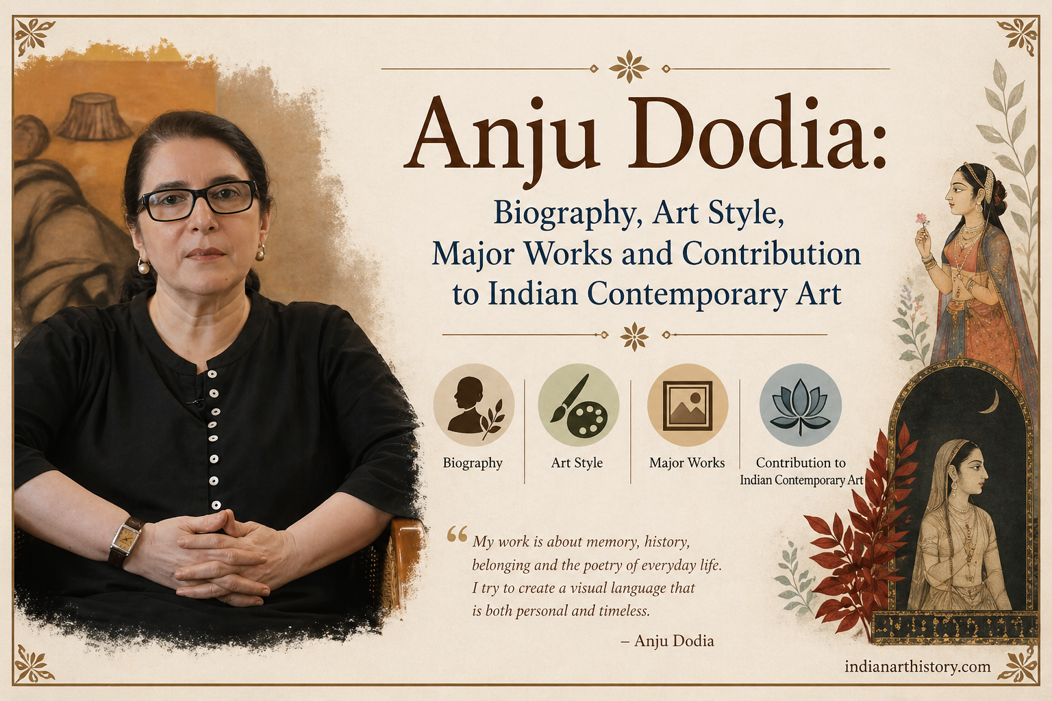 अंजू डोडिया जीवन परिचय, कला शैली, प्रमुख कृतियाँ और भारतीय समकालीन कला में योगदान