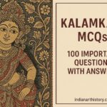 कलमकारी MCQ-100 Important Questions with Answers