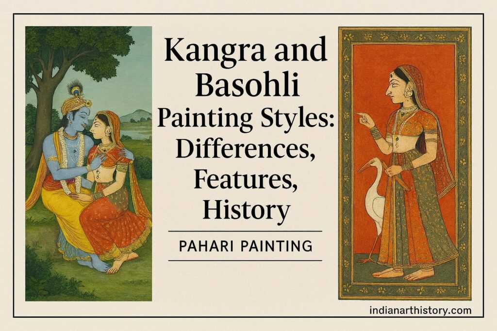 कांगड़ा और बसोहली चित्रकला शैली अंतर, विशेषताएं, इतिहास Pahari Painting Hindi