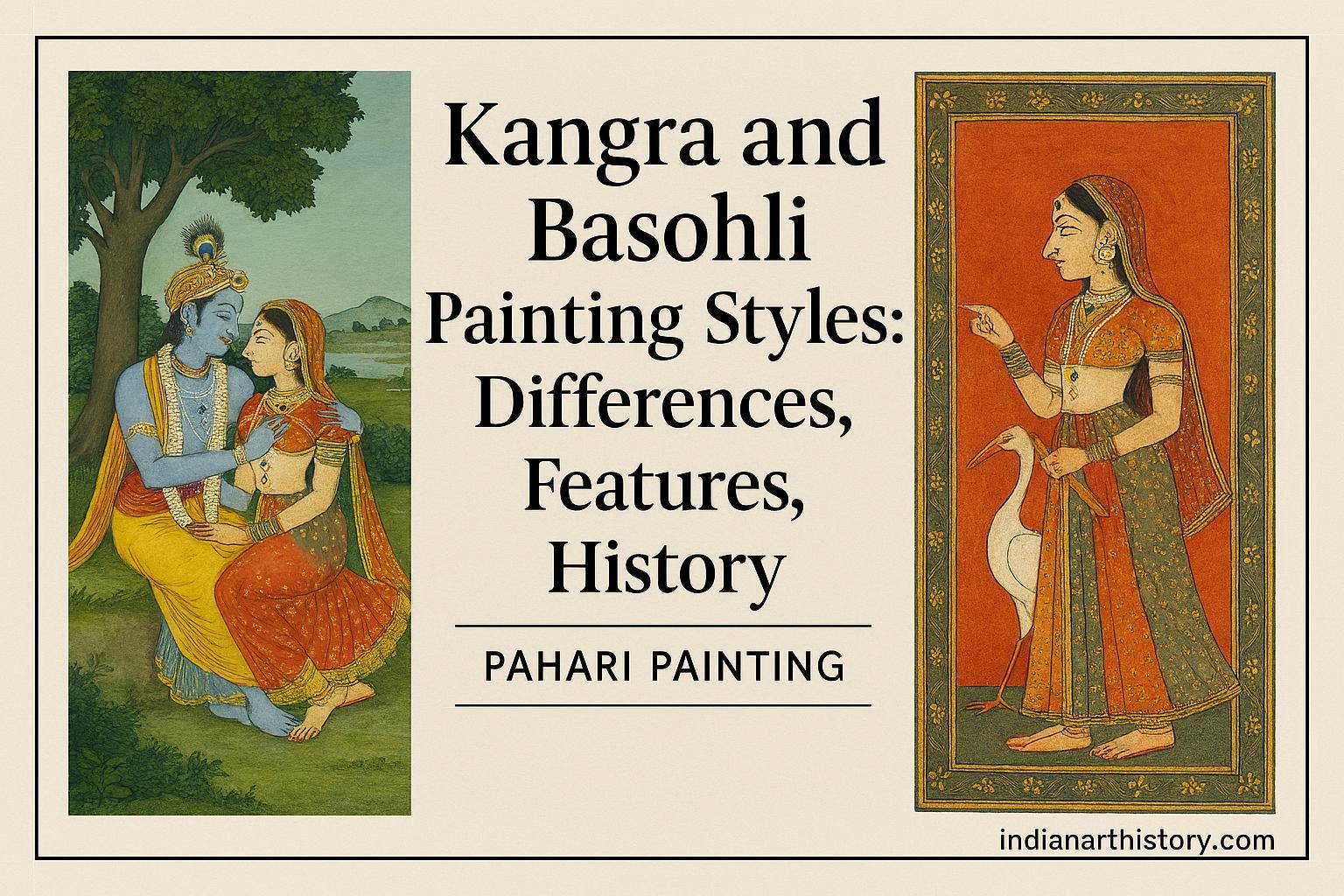 कांगड़ा और बसोहली चित्रकला शैली अंतर, विशेषताएं, इतिहास Pahari Painting Hindi