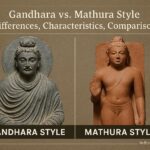 गांधार बनाम मथुरा शैली अंतर, विशेषताएँ, तुलना