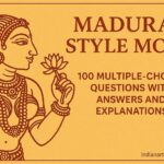 मदुरै शैली MCQ 100 बहुविकल्पीय प्रश्न उत्तर एवं व्याख्या सहित