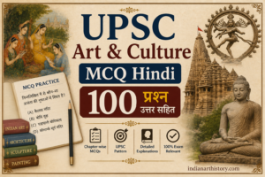 UPSC Art & Culture MCQ