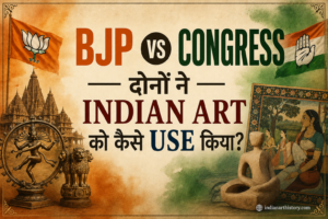 BJP vs Congress — दोनों ने Indian Art को कैसे Use किया