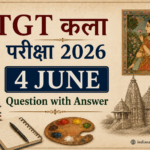 TGT Art Question Paper 4 June 2026 with All 125 Questions & Answers in Hindi
