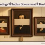 वो Paintings जो Indian Government ने Ban करवाईं